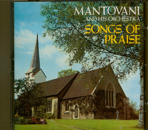 Mantovani And His Orchestra : Songs Of Praise (CD, Album, RE)