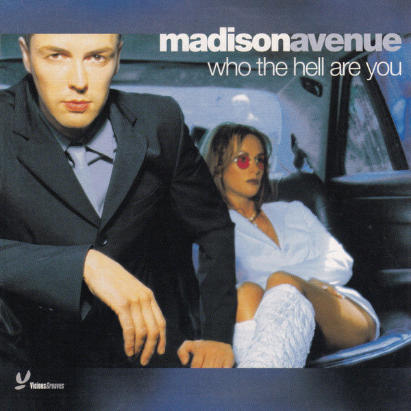 Madison Avenue : Who The Hell Are You (CD, Single, Car)