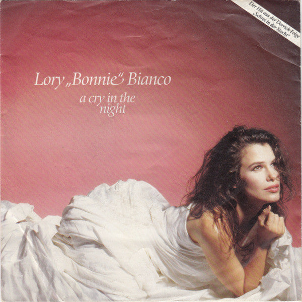 Lory Bianco : A Cry In The Night (7", Single)