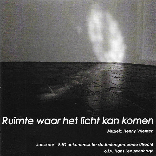 Janskoor : Ruimte Waar het Licht Kan Komen (CD, Album)