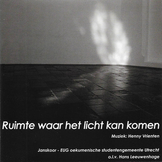 Janskoor : Ruimte Waar het Licht Kan Komen (CD, Album)