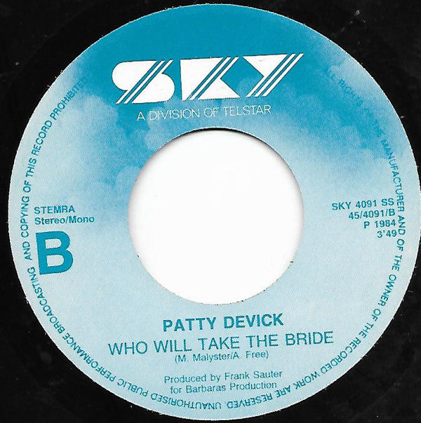 Patty Devick : Who Will Take The Bride (7", Single)