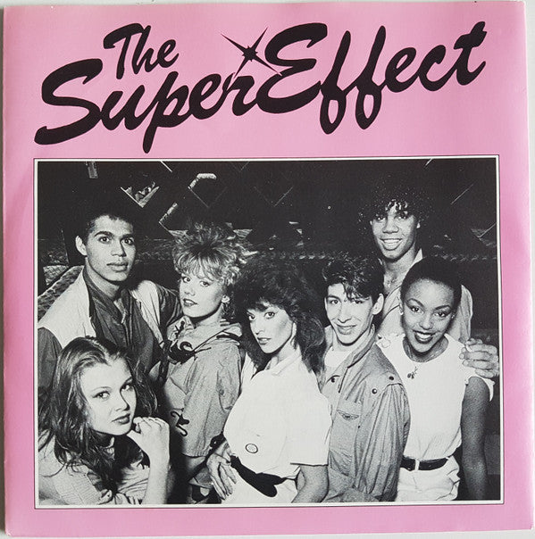 The Supereffect : The Effect Rap / Time's On My Side (7", Single)
