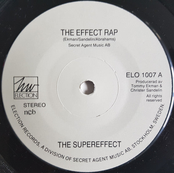 The Supereffect : The Effect Rap / Time's On My Side (7", Single)