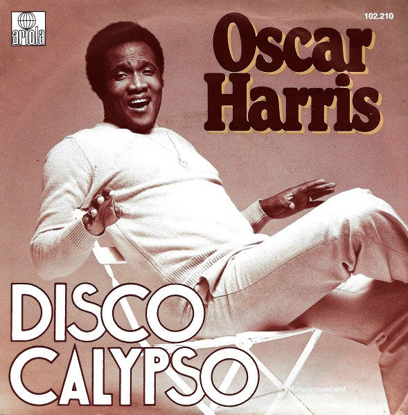 Oscar Harris : Disco Calypso (7")
