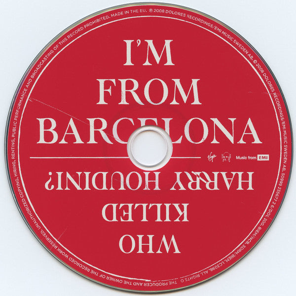 I'm From Barcelona : Who Killed Harry Houdini? (CD, Album)