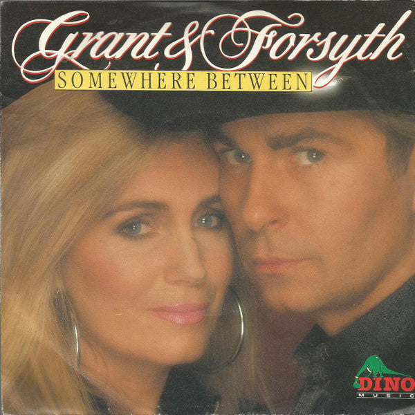 Grant & Forsyth : Somewhere Between (7", Single)