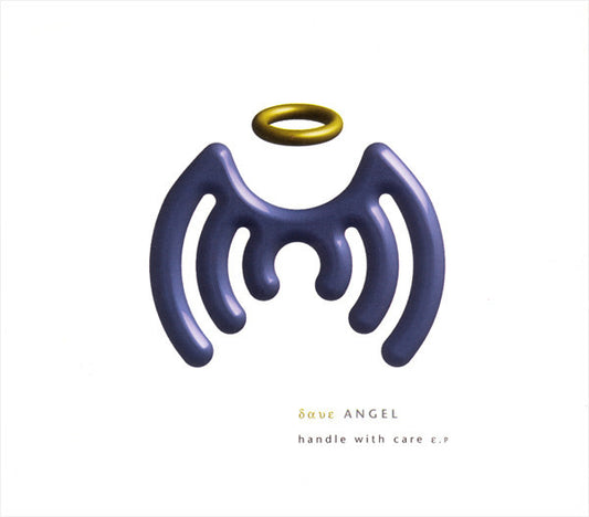 Dave Angel : Handle With Care E.P (CD, EP)