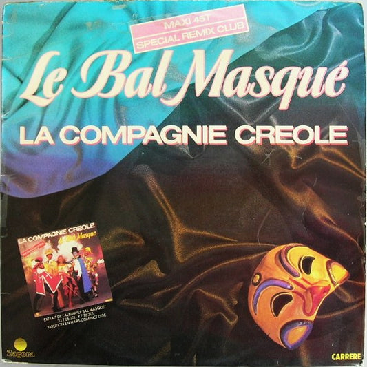 La Compagnie Créole : Le Bal Masqué (Special Remix Club) (12", Maxi)