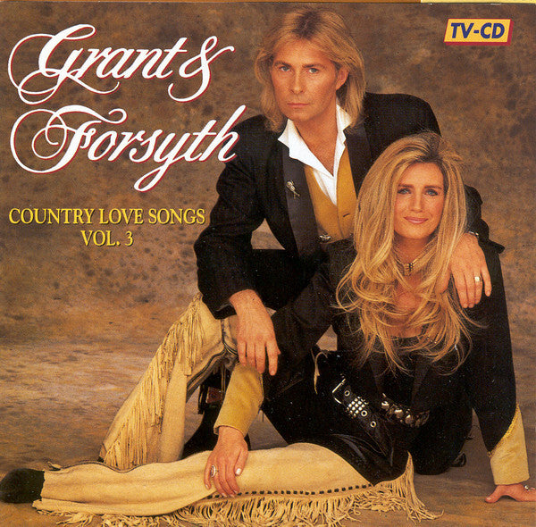 Grant & Forsyth : Country Love Songs Vol. 3 (CD, Album)