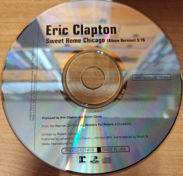 Eric Clapton : Sweet Home Chicago (CD, Single, Promo)