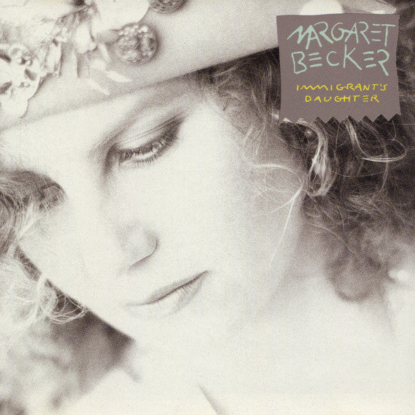 Margaret Becker : Immigrant's Daughter (CD, Album)