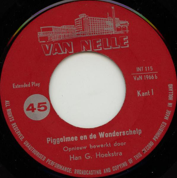 Piggelmee : Piggelmee En De Wonderschelp (7", EP)