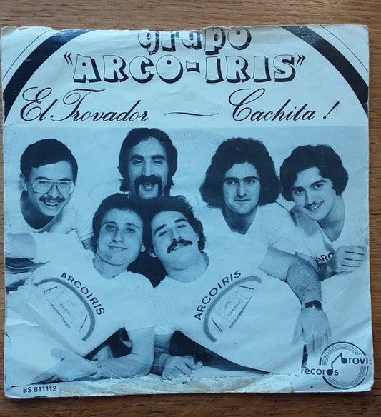 Arcoiris (4) : El Trovador / Cachita (7")