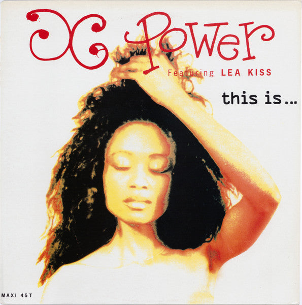 X-Power Featuring Lea Kiss : This Is... (12", Maxi)
