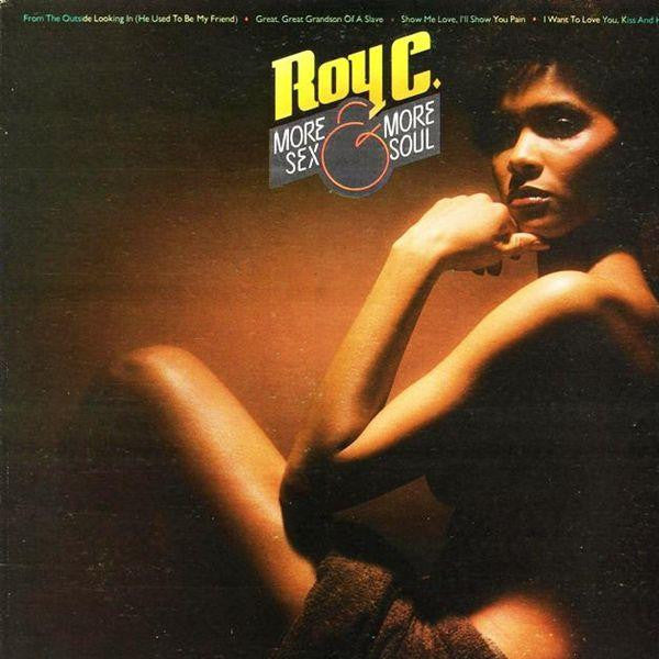 Roy C. Hammond : More Sex & More Soul (LP, Album)