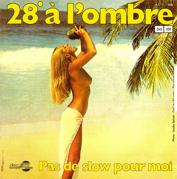 Jean-François Maurice : 28º À L'ombre (7", Single, RE, Pap)
