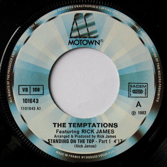 The Temptations Featuring Rick James : Standing On The Top (7", Single)