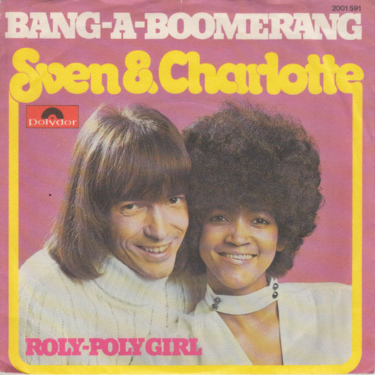 Svenne & Lotta : Bang-A-Boomerang (7", Single)