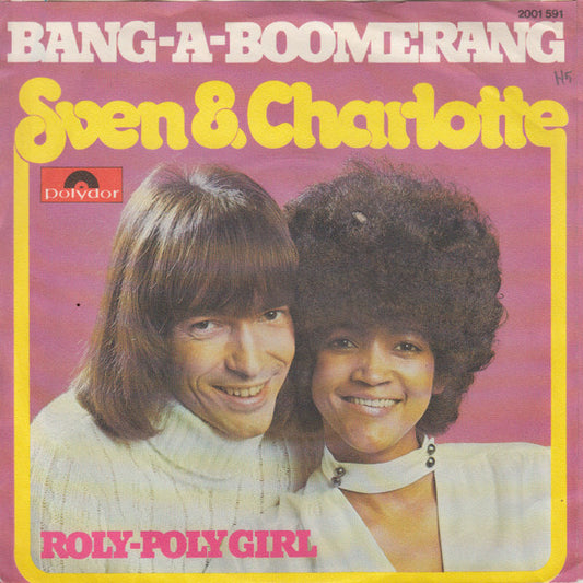 Svenne & Lotta : Bang-A-Boomerang (7", Single)