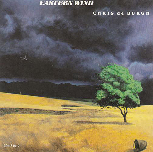 Chris de Burgh : Eastern Wind (CD, Album, RE)