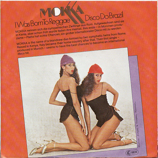 Mokka (2) : Disco Do Brazil / I Was Born To Reggae (7", Single)