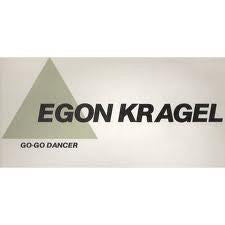 Egon Kragel : Go-Go Dancer (12")