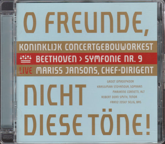 Ludwig van Beethoven, Concertgebouworkest, Mariss Jansons, Groot Omroepkoor, Krassimira Stoyanova, Marianne Cornetti, Robert Dean Smith, Franz-Josef Selig : Symfonie Nr. 9 (SACD, Hybrid, Multichannel, Album)