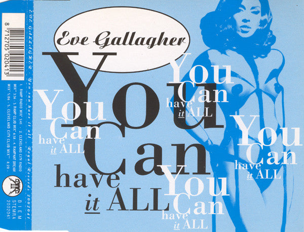 Eve Gallagher : You Can Have It All (CD, Maxi)