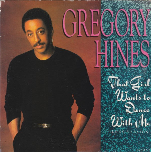 Gregory Hines : That Girl Wants To Dance With Me (Long Version) (CD, Maxi)