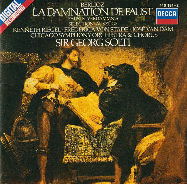 Hector Berlioz : Kenneth Riegel, Frederica von Stade, José van Dam, Chicago Symphony Orchestra & Chicago Symphony Chorus, Georg Solti : La Damnation De Faust = Fausts Verdammnis (CD)