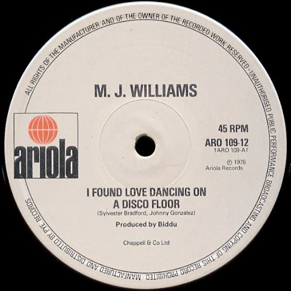 M. J. Williams : I Found Love Dancing On A Disco Floor (12")