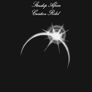 Creation Rebel : Starship Africa (LP, Album, RE)