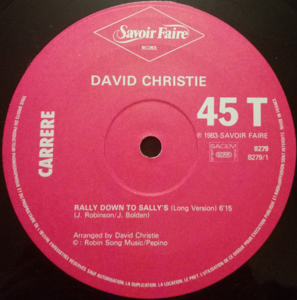 David Christie : Rally Down To Sally's (12", Maxi)