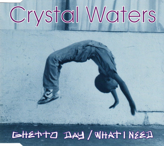 Crystal Waters : Ghetto Day / What I Need (CD, Single)