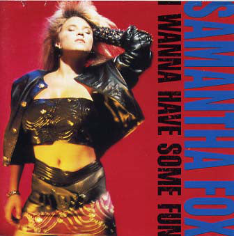 Samantha Fox : I Wanna Have Some Fun (LP, Album)