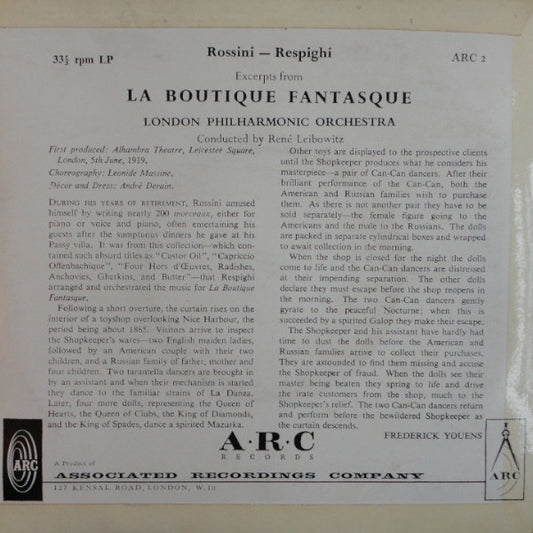 Gioacchino Rossini - Ottorino Respighi / London Philharmonic Orchestra Conducted By René Leibowitz : La Boutique Fantasque (7")