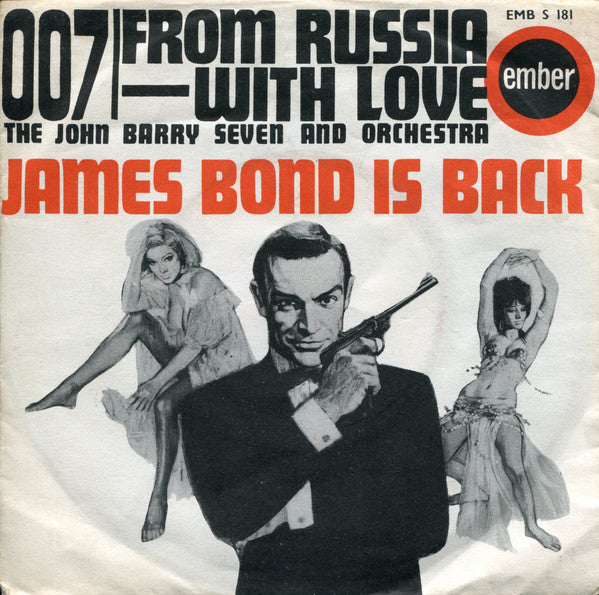 The John Barry Seven And Orchestra : 007 / From Russia With Love (7")