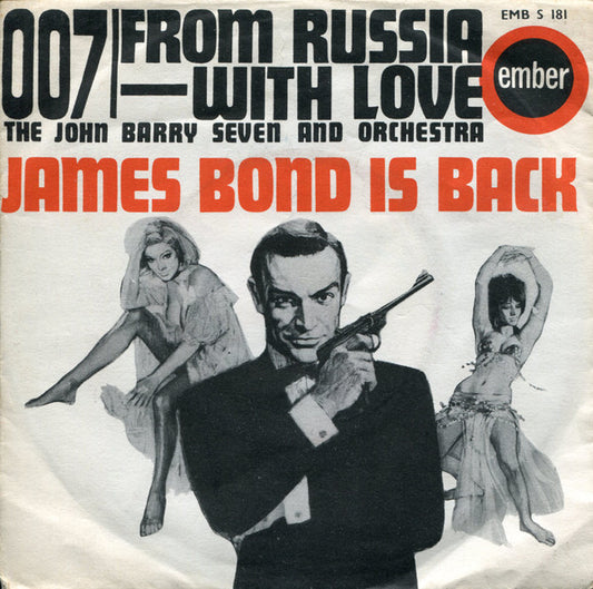 The John Barry Seven And Orchestra : 007 / From Russia With Love (7")