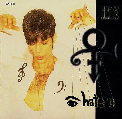 The Artist (Formerly Known As Prince) : I Hate U (CD, Single, Car)