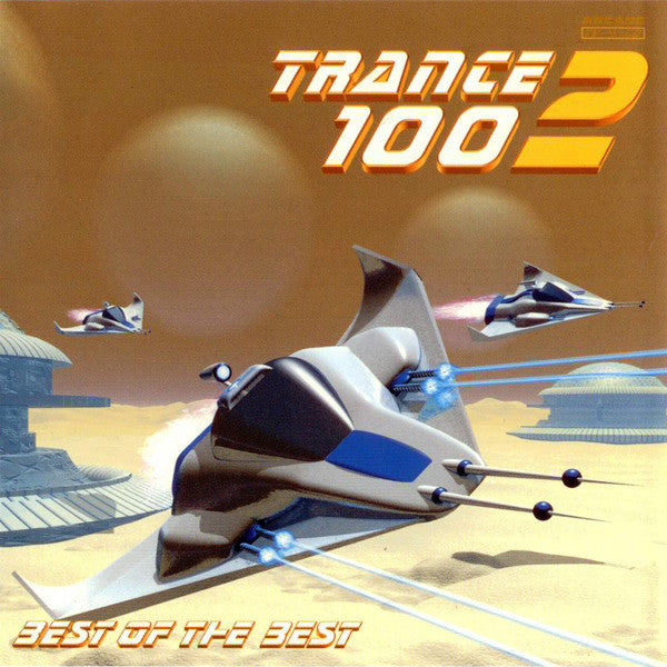 Various : Trance 100 2 - Best Of The Best (4xCD, Comp)