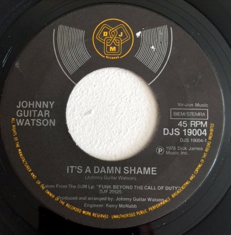 Johnny Guitar Watson : It's A Damn Shame (7")