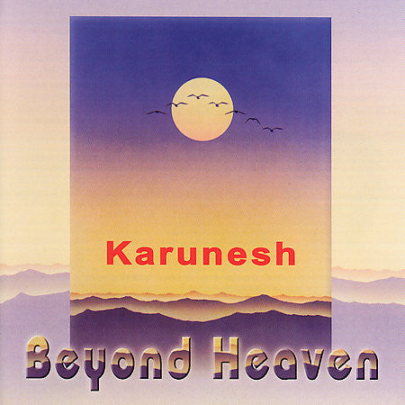Karunesh : Beyond Heaven (CD, Album)
