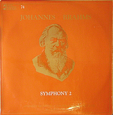 Johannes Brahms, The Symphony Orchestra Of The Philadelphia Music Guild, John Randolph Masters : Symphony 2 (LP)