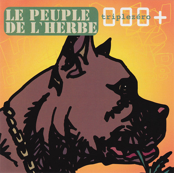 Le Peuple De L'Herbe : Triple Zero + (CD, Album)