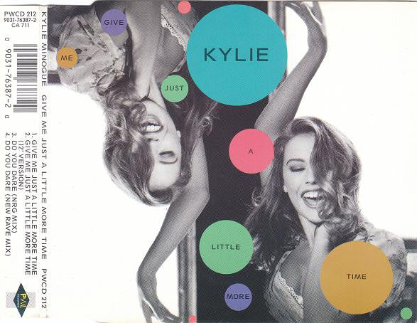 Kylie Minogue : Give Me Just A Little More Time (CD, Single)