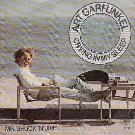Art Garfunkel : Crying In My Sleep  (7", Single)