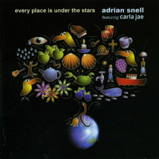 Adrian Snell Featuring Carla Jae : Every Place Is Under The Stars (CD, Album)