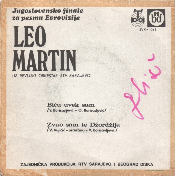 Leo Martin (2) : Biću Uvek Sam (7", Single)