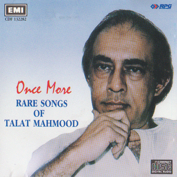 Talat Mahmood : Once More - Rare Songs Of Talat Mahmood (CD, Comp)